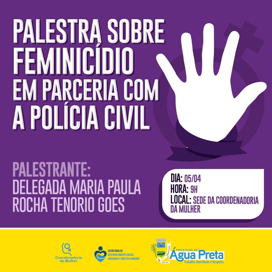 Prefeitura da Água Preta e Polícia Civil promovem palestra sobre feminicídio